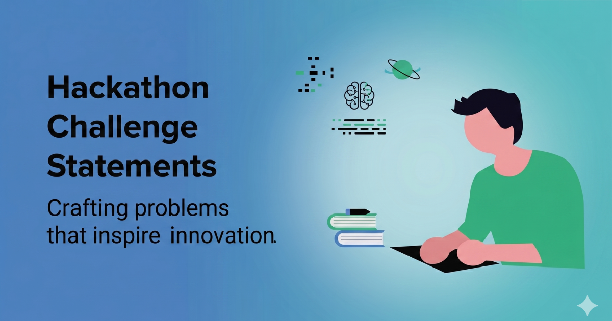 Writing Hackathon Challenge Statements in Saudi Arabia: The Guide to Designing High-Impact Innovation Challenges